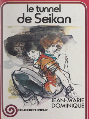 cover image of Le tunnel de Seikan